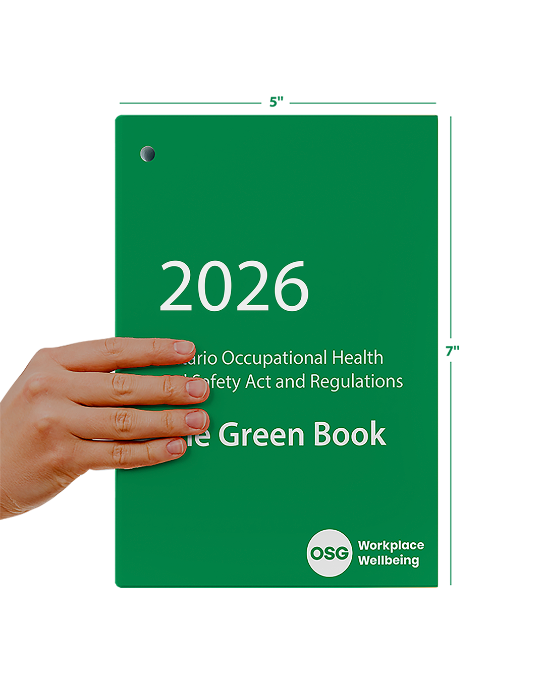 A hand holding the OSG 2026 OHSA Green Book and displaying the dimensions of the book